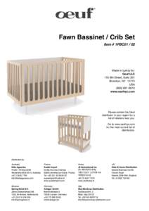 Fawn Bassinet / Crib Set Item # 1FBC01 / 02 Made in Latvia for:  Oeuf LLC