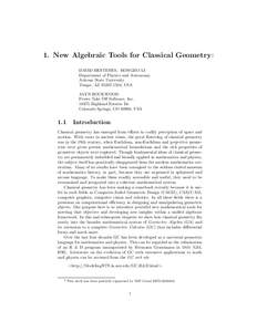 1. New Algebraic Tools for Classical Geometry † DAVID HESTENES, HONGBO LI Department of Physics and Astronomy Arizona State University Tempe, AZ[removed], USA ALYN ROCKWOOD