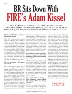 FIRE  BR Sits Down With FIRE’s Adam Kissel This Wednesday, Adam Kissel, of the Foundation for