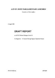 ACP-EU JOINT PARLIAMENTARY ASSEMBLY Committee on Political Affairs 6 August[removed]DRAFT REPORT