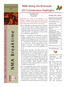 October/November 2013 Issue NMA Along the Riverwalk – 2013 Conference Highlights Steve Bailey, CM