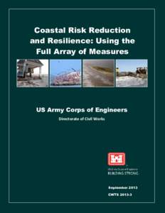 Coastal Risk Reduction and Resilience: Using the Full Array of Measures