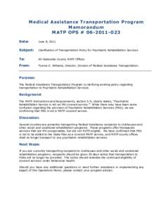 Medical Assistance Transportation Program Memorandum MATP OPS # [removed]Date:  June 8, 2011