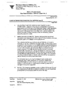 Montana-Dakota Utilities Co. A Division of MDU Resources Group, Inc. 400 N 41h Street Bismarck, ND[removed]State of South Dakota