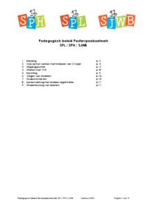 Pedagogisch beleid Peuterspeelzaalwerk SPL / SPH / SJWB.