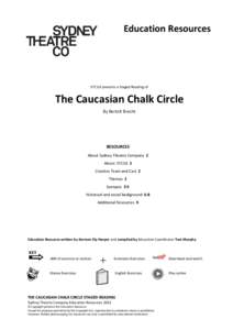 Bertolt Brecht / Arts / Frank McGuinness / Chalk Circle / The Caucasian Chalk Circle / Theatre / Literature