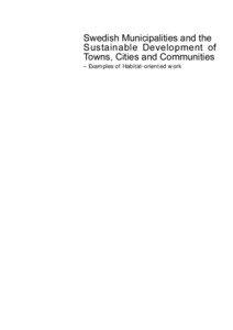 Swedish Municipalities and the Sustainable Development of Towns, Cities and Communities