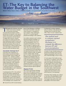 ET–The Key to Balancing the Water Budget in the Southwest Michael T. Moreo, Nancy A. Damar, and Randell J. Laczniak – U.S. Geological Survey, Nevada Water Science Center T