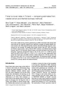 Boreal Environment Research 20: 283–304	 © 2015 ISSNprint)  ISSNonline)	Helsinki 30 April 2015 Foliar turnover rates in Finland — comparing estimates from needle-cohort and litterfall-bioma