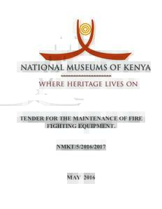 TENDER FOR THE MAINTENANCE OF FIRE FIGHTING EQUIPMENT. NMKTMAY 2016