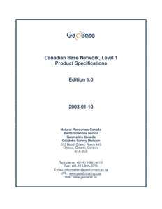 Canadian Base Network, Level 1 Product Specifications Edition[removed]