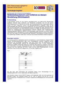 ESA Patentverwertungsagentur Sachsen-Anhalt GmbH Technologie-Angebot Eine Erfindung der Otto-von-Guericke-Universität Magdeburg  Halbleiterbauelement und Verfahren zu dessen