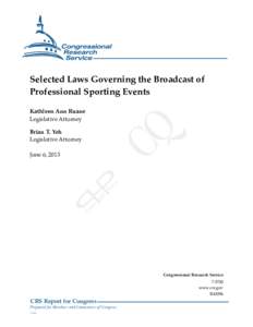 Selected Laws Governing the Broadcast of Professional Sporting Events