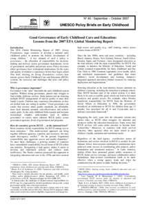 Good governance of early childhood care and education: lessons from the 2007 EFA global monitoring report; UNESCO policy brief on early childhood; Vol.:40; 2007