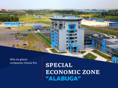 Why do global companies choose the SPECIAL ECONOMIC ZONE