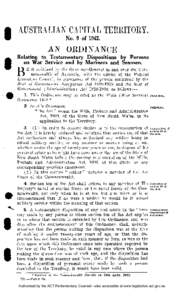 AUSTRALIAN CAPITAL TERRITORY. No. 9 of[removed]AN ORDINANCE Relating to Testamentary Dispositions by Persons on War Service and by Mariners and Seamen.