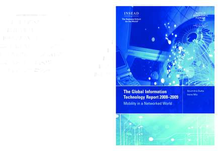 Information and communications technology / Management / Competitiveness / Internet access / INSEAD / National Telecommunications and Information Administration / Technology / Business / International rankings of Hong Kong / Networked readiness index / Soumitra Dutta / Ministry of Communications and Information Technology