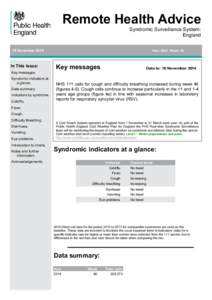 Remote Health Advice Syndromic Surveillance System: England 19 November[removed]In This Issue: