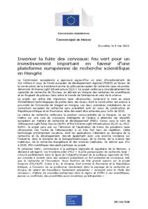 COMMISSION EUROPEENNE  COMMUNIQUE DE PRESSE Bruxelles, le 8 mai[removed]Inverser la fuite des cerveaux: feu vert pour un