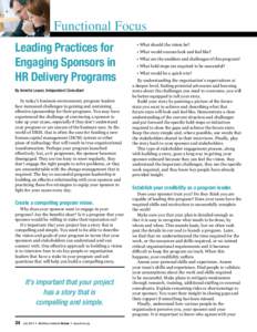 Functional Focus Leading Practices for Engaging Sponsors in HR Delivery Programs By Annette Leazer, Independent Consultant In today’s business environment, program leaders