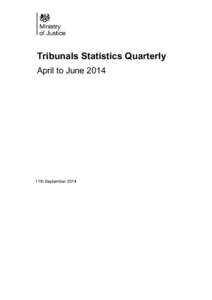 Tribunals statistics quarterly (including employment tribunals and EAT) -July to September[removed]includes SEND information for the academic year[removed]