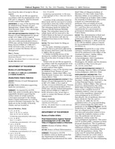 Federal Register / Vol. 74, No[removed]Tuesday, November 3, [removed]Notices days from the date of receipt to file an appeal. Parties who do not file an appeal in accordance with the requirements of 43 CFR part 4, subpart E