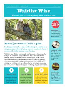 Waitlist Wise: Maximize your chances of getting into a waitlisted class, Aug. 5, 2016