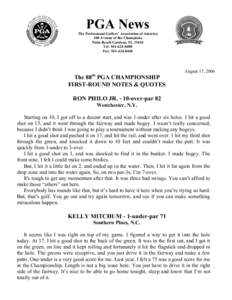 PGA News The Professional Golfers’ Association of America 100 Avenue of the Champions Palm Beach Gardens, FLTel: Fax: 