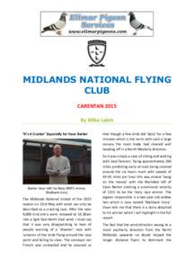 MIDLANDS NATIONAL FLYING CLUB CARENTAN 2015 By Mike Lakin ‘It’s A Cracker’ Especially for Vaun Barker