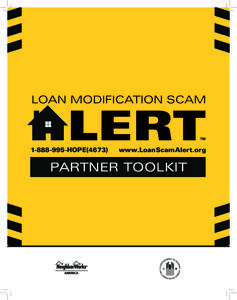 [removed]HOPE[removed]www.LoanScamAlert.org partner toolkit