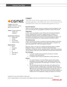 Customer Case Study  CISMET Company: cismet GmbH Location: Saarbrücken, Germany