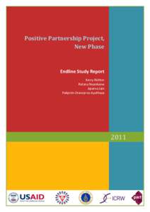 Positive Partnership Project, New Phase Endline Study Report Kerry Richter Ratana Nuankaew