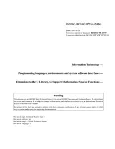 ISO/IEC JTC 1/SC 22/WG14 N1243 Date: [removed]Reference number of document: ISO/IEC TR[removed]Committee identification: ISO/IEC JTC 1/SC 22/WG 14  Information Technology —