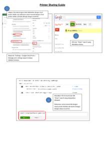 Printer Sharing Guide 1 Selepas Chromebook (guru) telah didaftarkan dengan cloud printer Mobile Lab, kebenaran untuk mencetak dengan cloud printer Mobile Lab boleh dikongsi dengan murid lain.