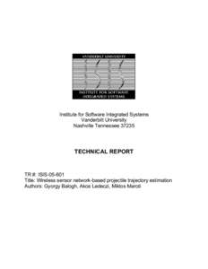 Institute for Software Integrated Systems Vanderbilt University Nashville Tennessee[removed]TECHNICAL REPORT