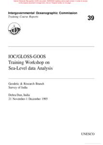 IOC/GLOSS/GOOS Training Workshop on Sea-level Data Analysis; IOC/GLOSS/GOOS Training Workshop on Sea-Level Data Analysis: report; IOC. Training course reports; Vol.:39; 1995