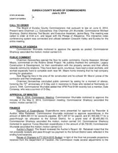 EUREKA COUNTY BOARD OF COMMISSIONERS June 6, 2014 STATE OF NEVADA COUNTY OF EUREKA  )