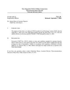 New Hampshire Public Utilities Commission Telecommunications Division Telecom Advisory Letters In reply refer to: Responsible Officers: