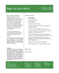 Huzaima & Ikram November 29, 2012 Daily Tax News (DTN) Daily Tax News (DTN) is a special email service from