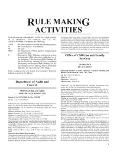 RULE MAKING ACTIVITIES Each rule making is identified by an I.D. No., which consists of 13 characters. For example, the I.D. No. AAM[removed]E indicates the following: