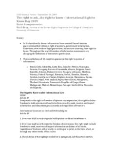 COGI-tations Forum - September 10, 2009  The right to ask...the right to know - International Right to Know Day 2009 Notes from presenter: Barb Frey, Director of the Human Rights Program in the College of Liberal Arts