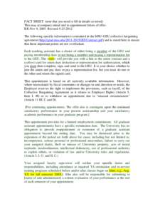 FACT SHEET (note that you need to fill in details as noted) This may accompany initial and re-appointment letters of offer. KK Nov 9, 2003 Revised[removed]The following specific information is contained in the MSU-GEU 