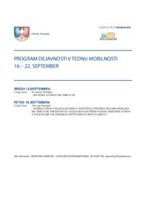 Občina Postojna  PROGRAM DEJAVNOSTI V TEDNU MOBILNOSTISEPTEMBER  SREDA 16.SEPTEMBRA