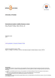 University of Dundee  International student mobility literature review King, Russell; Findlay, Allan; Ahrens, Jill  Publication date: