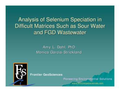 Analysis of Selenium Speciation in Difficult Matrices Such as Sour Water and FGD Wastewater