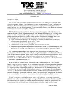 Advocates for Families in Need 301 Charlotte Avenue, Nashville, TN[removed]Phone: ([removed]Fax: ([removed]e-mail: [removed] website: www.tnjustice.org  November 2014