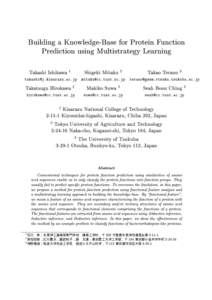 Building a Knowledge-Base for Protein Function Prediction using Multistrategy Learning Takashi Ishikawa  1