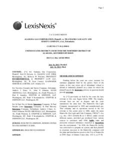 Page 1  2 of 21 DOCUMENTS ALABAMA GAS CORPORATION, Plaintiff, vs. TRAVELERS CASUALTY AND SURETY COMPANY, et al., Defendants. CASE NO. CV-10-J-1840-S