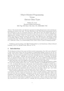 Object-Oriented Programming Versus Abstract Data Types William R. Cook Hewlett-Packard Laboratories 1501 Page Mill Road, Palo Alto, CA, , USA