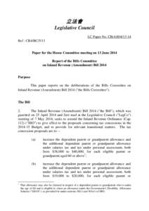 立法會 Legislative Council LC Paper No. CB[removed]Ref : CB4/BC[removed]Paper for the House Committee meeting on 13 June 2014